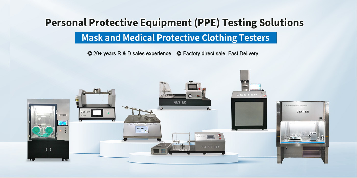 Mask and Medical Protective Clothing Testing Equipment Solutions Mask and Medical Protective Clothing Testing Equipment Solutions