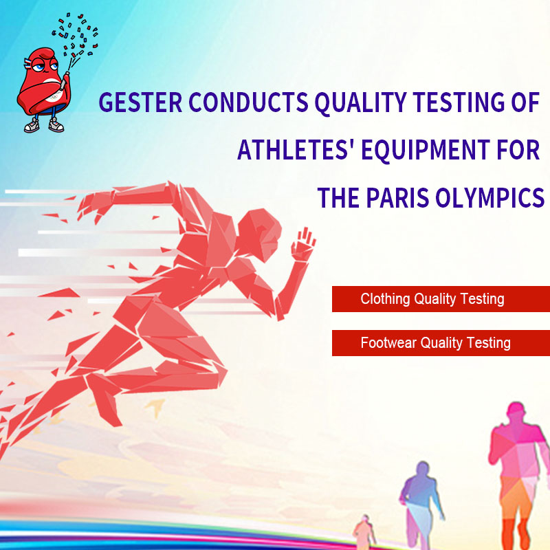 GESTER Conducts Quality Testing of Athletes' Equipment for the Paris Olympics