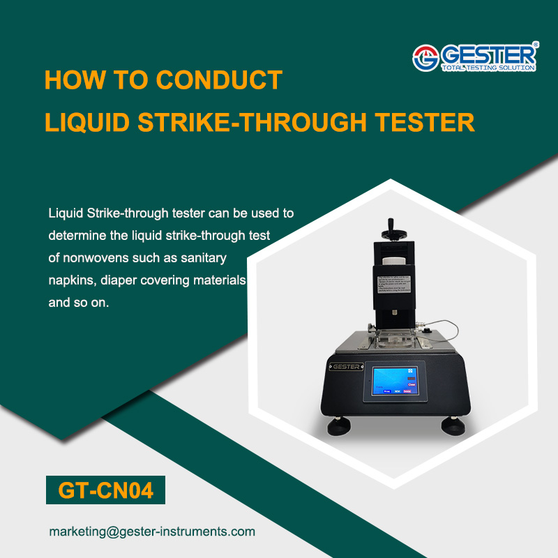 How to Conduct Liquid Strike-Through Tester